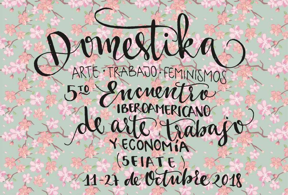 Paulina León presenta Doméstika, arte, trabajo, feminismos.