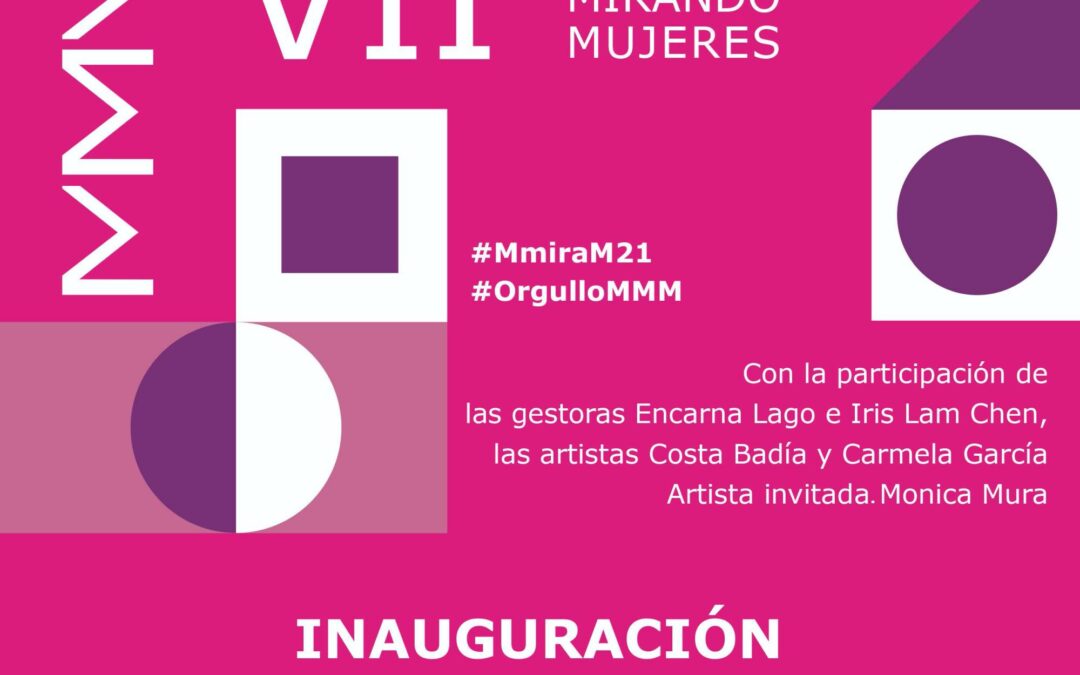 Inauguración de la  VII Edición de Mujeres Mirando Mujeres