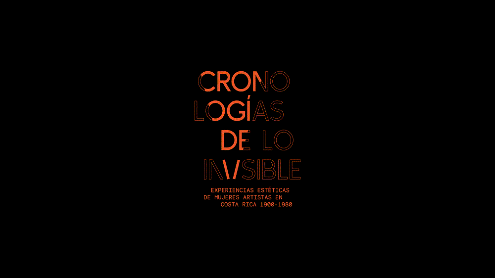 “Cronologías de lo Invisible”: Una investigación de Susana Sánchez Carballo y Sussy Vargas Alvarado