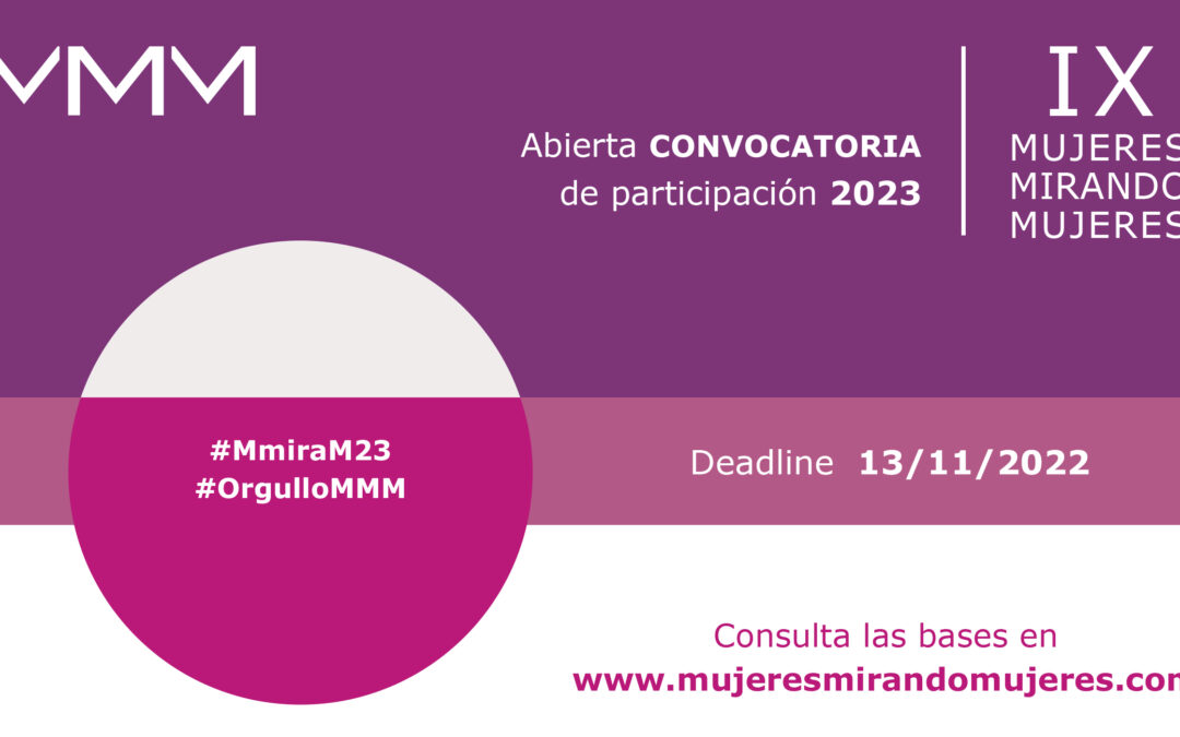 LLEGA LA NOVENA EDICION DE MMM. ABIERTA CONVOCATORIA.